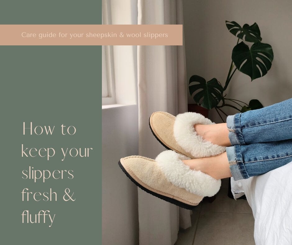 How to keep your slippers fresh & fluffy!